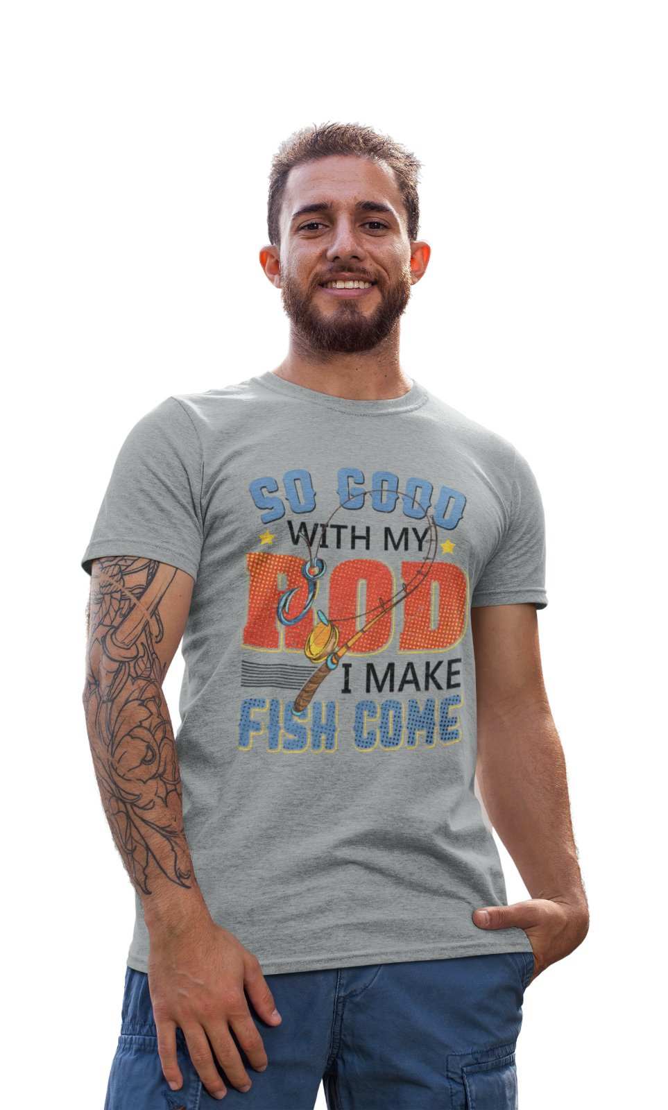 Funny Rude Fishing T-Shirt So Good With My Rod I Make Fish Come Joke Gift T-Shirt
