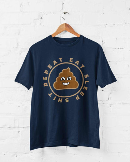 Funny Sarcastic Rude T-Shirt Eat Sleep Sh*t Repeat Banter Smiling Poo Joby FAF T-Shirt