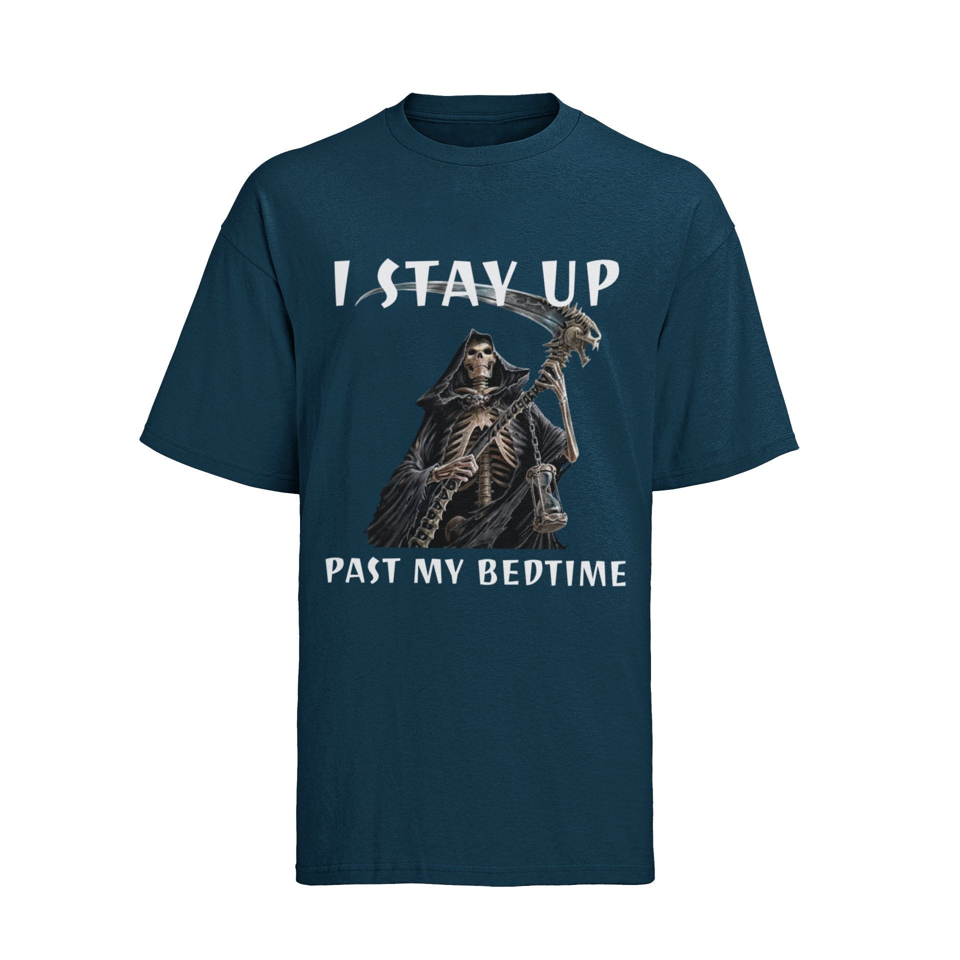 Funny Sarcastic T-Shirt I Stay Up Past My Bedtime Grim Reaper Night Owl Humour T-Shirt