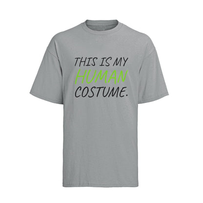Funny Slogan T-Shirt This Is My Human Costume Quote T-Shirt Novelty Gift T-Shirt