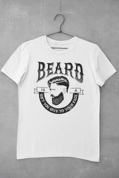 Funny T-Shirt A Beard Is A Gift You Give To Your Face Hipster Movember Gift T-Shirt