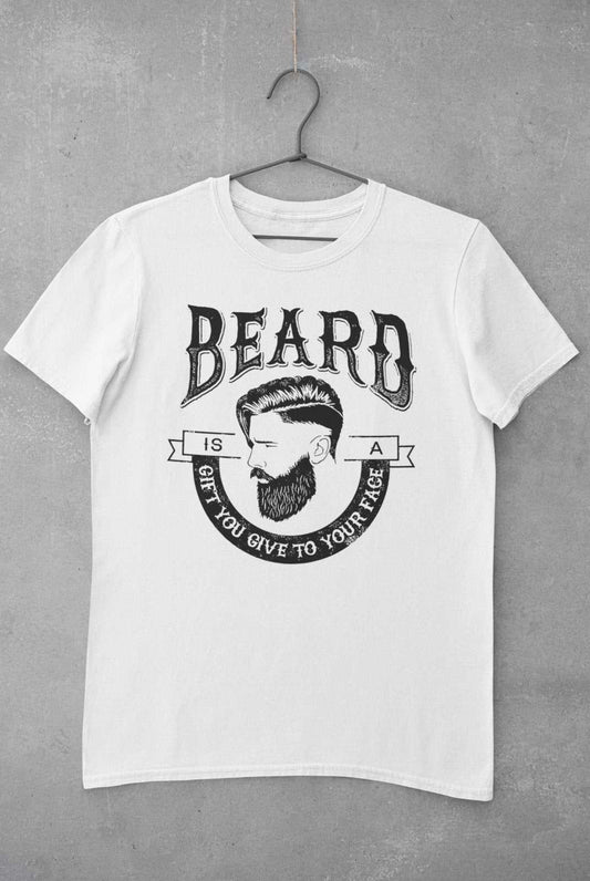 Funny T-Shirt A Beard Is A Gift You Give To Your Face Hipster Movember Gift T-Shirt