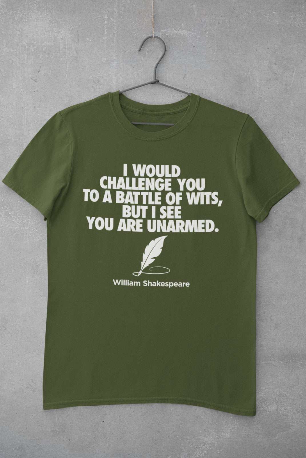 Funny T-Shirt Challenge You To A Battle Of Wits Shakespeare Quote Witty Joke T-Shirt