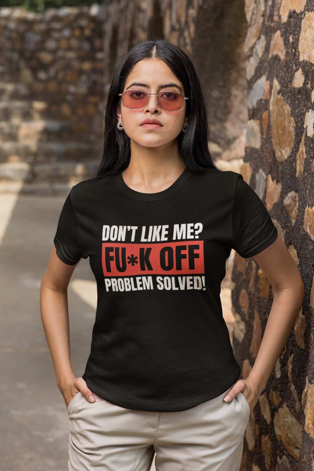 Funny T-Shirt Don't Like Me? Fu*k Off Problem Solved T-Shirt T-Shirt