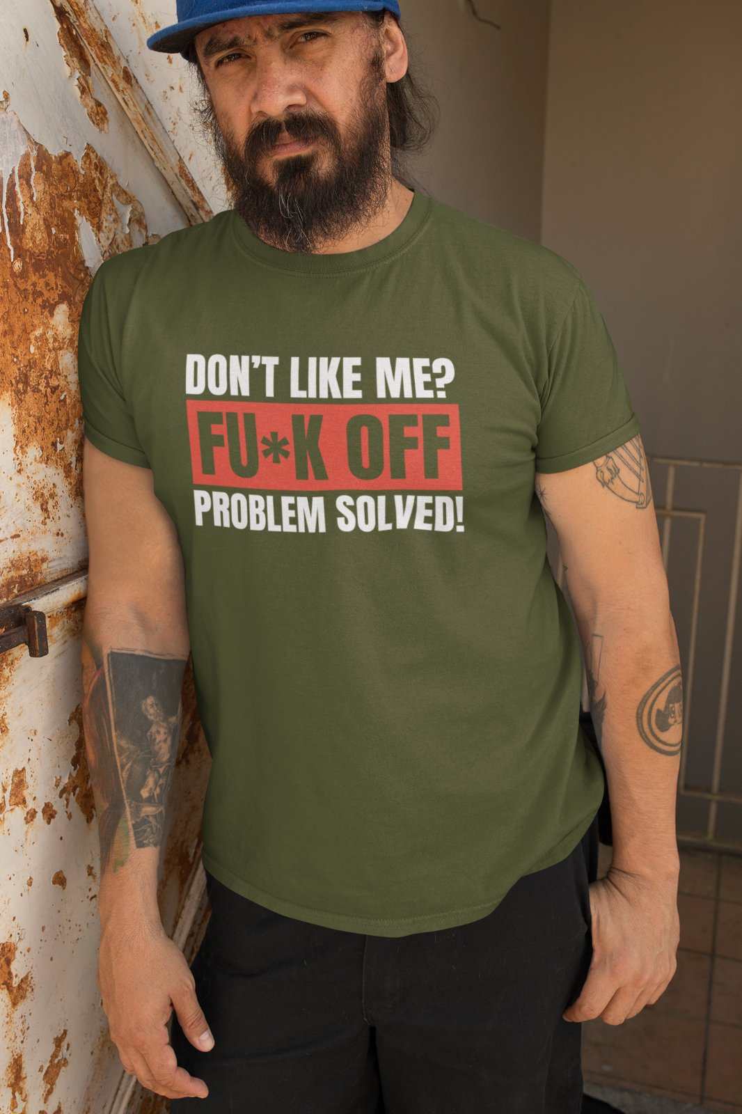 Funny T-Shirt Don't Like Me? Fu*k Off Problem Solved T-Shirt T-Shirt