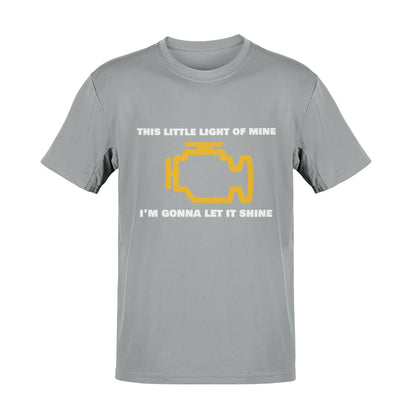 Funny T-Shirt Engine Warning Light This Little Light Of Mine Car Joke Gift T-Shirt