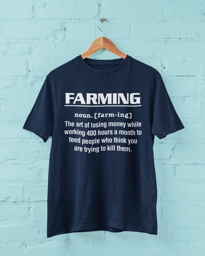 Funny T-Shirt FARMING Dictionary Definition T-Shirt The Art Of Losing Money Gift T-Shirt
