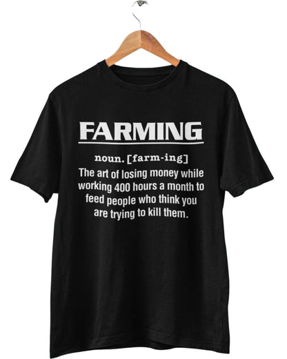 Funny T-Shirt FARMING Dictionary Definition T-Shirt The Art Of Losing Money Gift T-Shirt