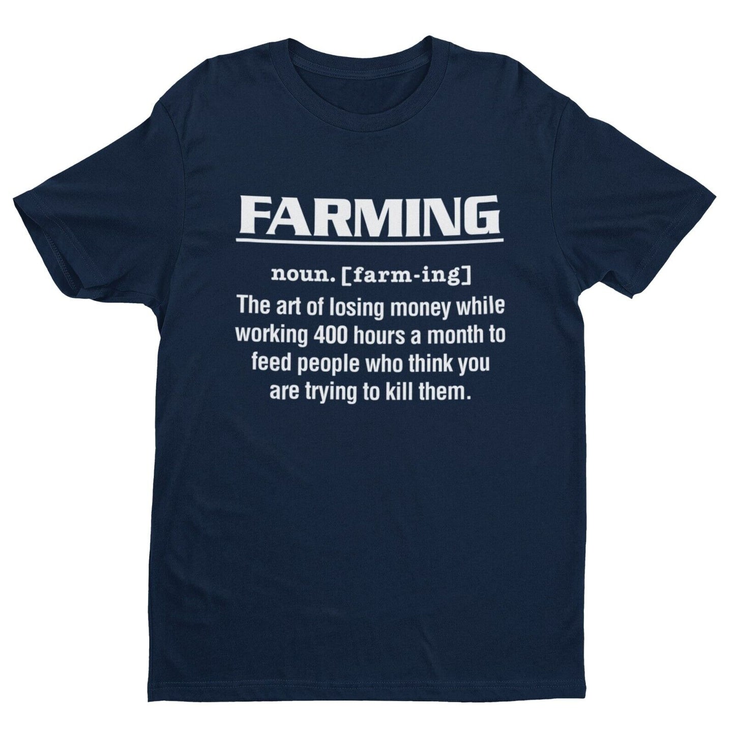 Funny T-Shirt FARMING Dictionary Definition T-Shirt The Art Of Losing Money Gift T-Shirt