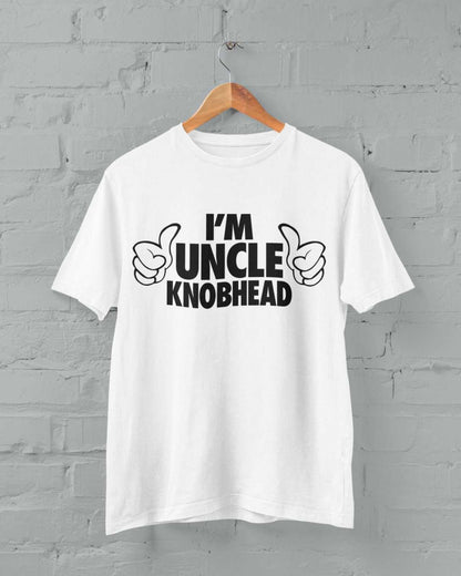 Funny T-Shirt I'm Uncle Knobhead Rude Joke Gift Novelty Laugh T-Shirt