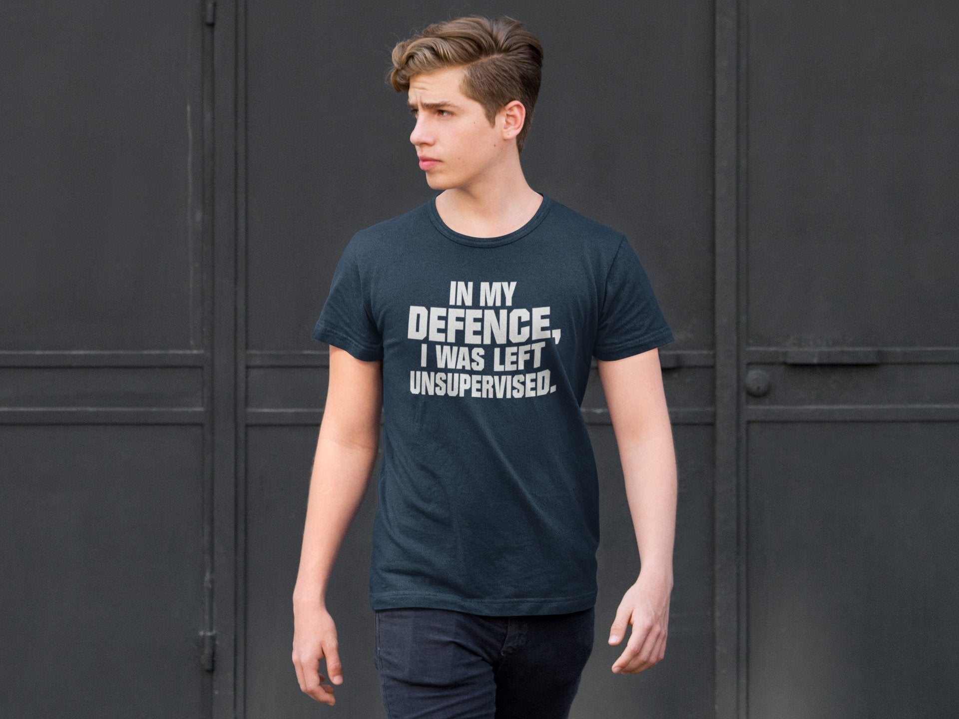 Funny T-Shirt In My Defence I Was Left Unsupervised Sarcastic Joke Work Gift T-Shirt