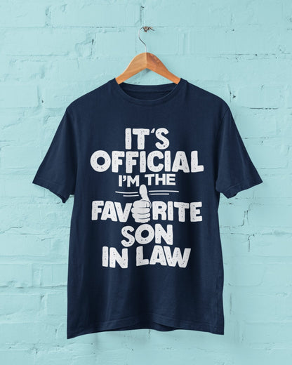Funny T-Shirt It's Official I'm The Favorite Son In Law Gift Wedding T-Shirt