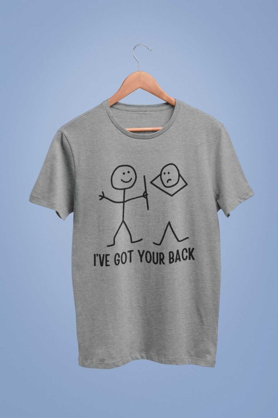 Funny T-Shirt I've Got Your Back Stick Man Joke Best Friend Gift Joking Novelty T-Shirt