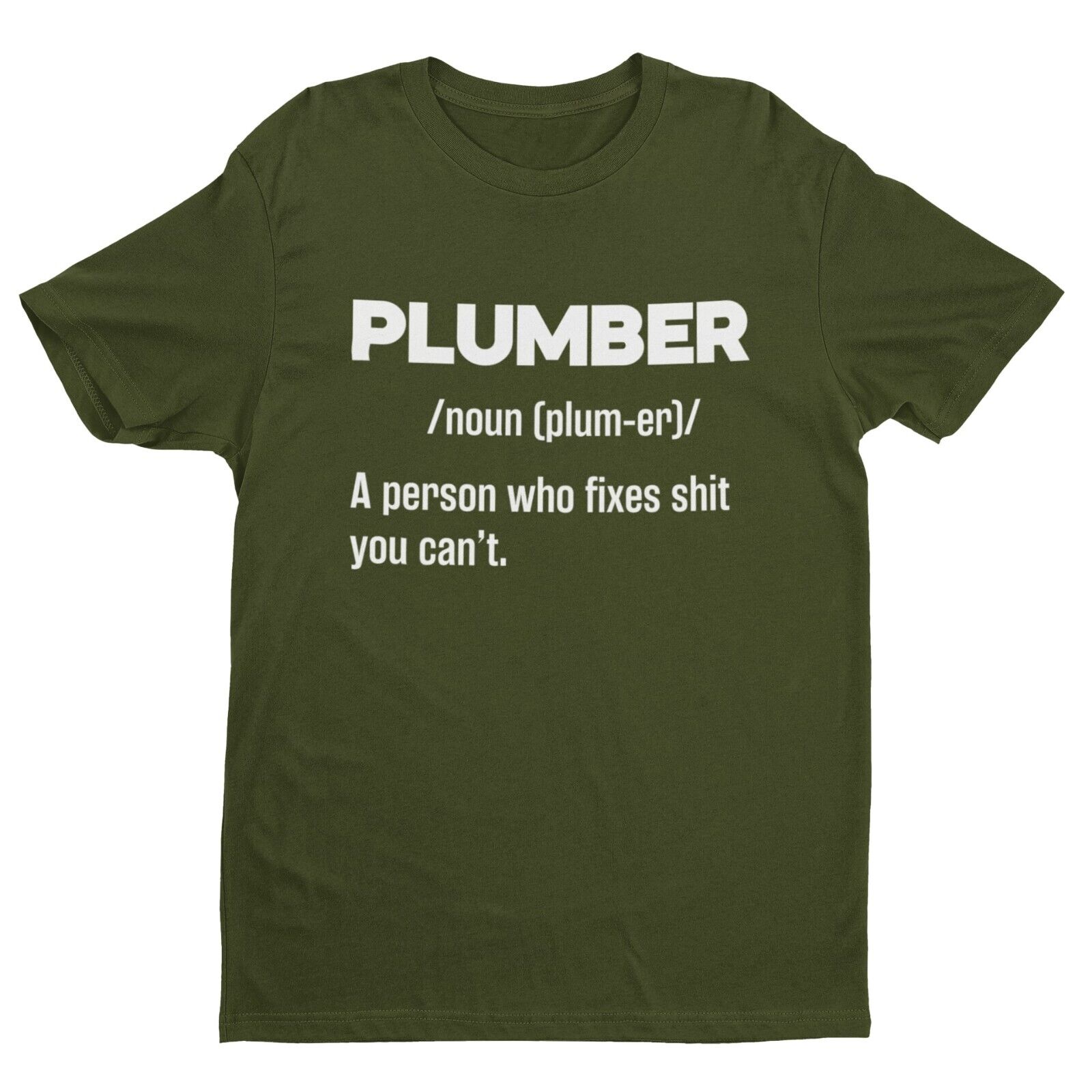 Funny T-Shirt PLUMBER Dictionary Definition Fixes Sh*t You Cant Great Gift T-Shirt