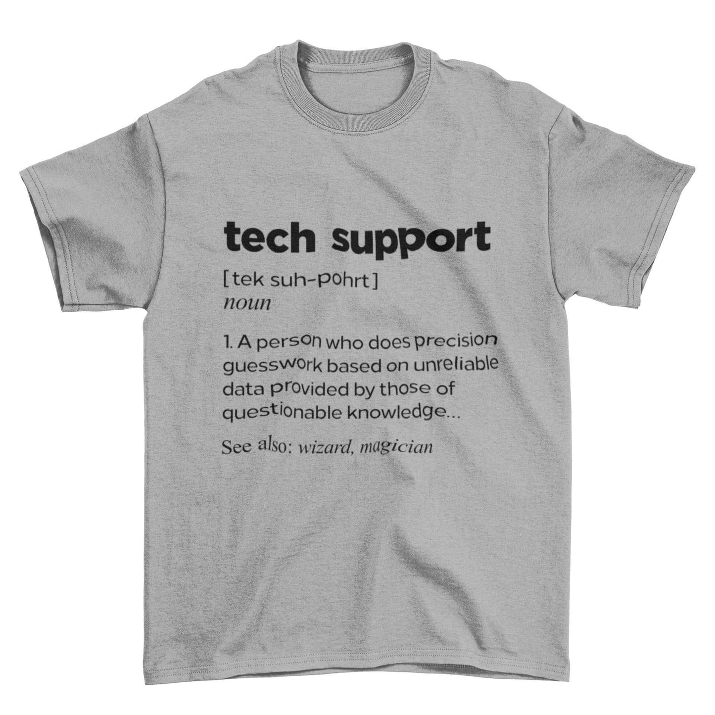 Funny T-Shirt Tech Support Dictionary Definition IT Worker Staff Work Gift T-Shirt