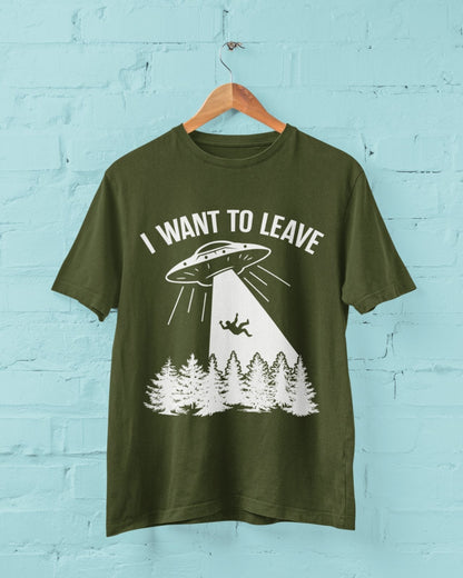 Funny UFO T-Shirt I Want To Leave Retro Alien Roswell Area 51 You Are Not Alone T-Shirt