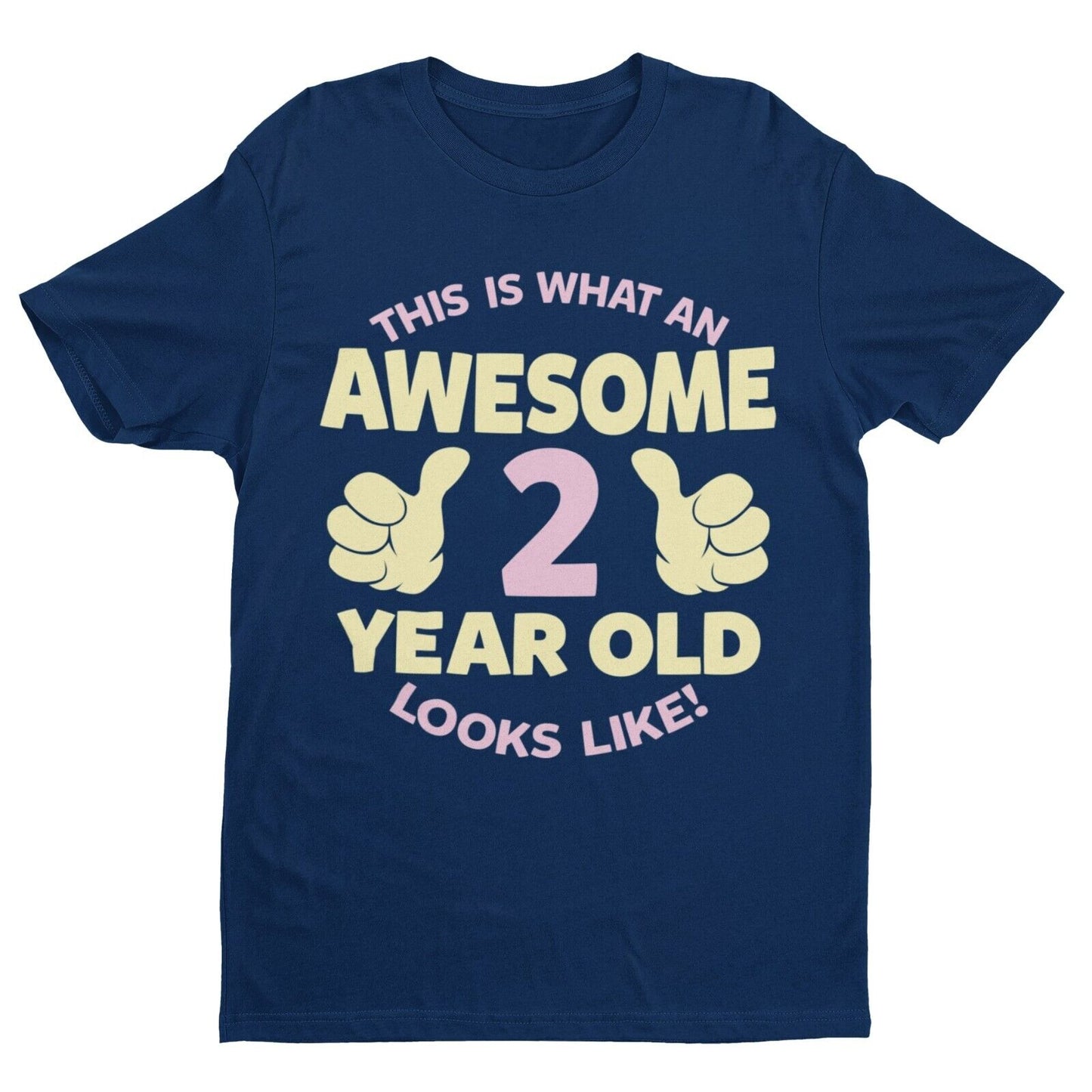 Girls 2nd Birthday T-Shirt This Is What An Awesome 2 Year Old Looks Like Gift
