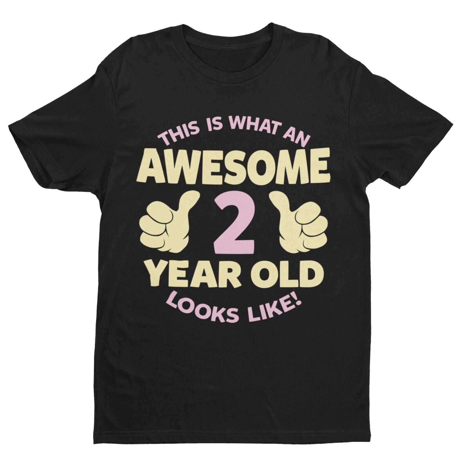 Girls 2nd Birthday T-Shirt This Is What An Awesome 2 Year Old Looks Like Gift