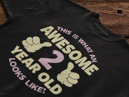 Girls 2nd Birthday T-Shirt This Is What An Awesome 2 Year Old Looks Like Gift