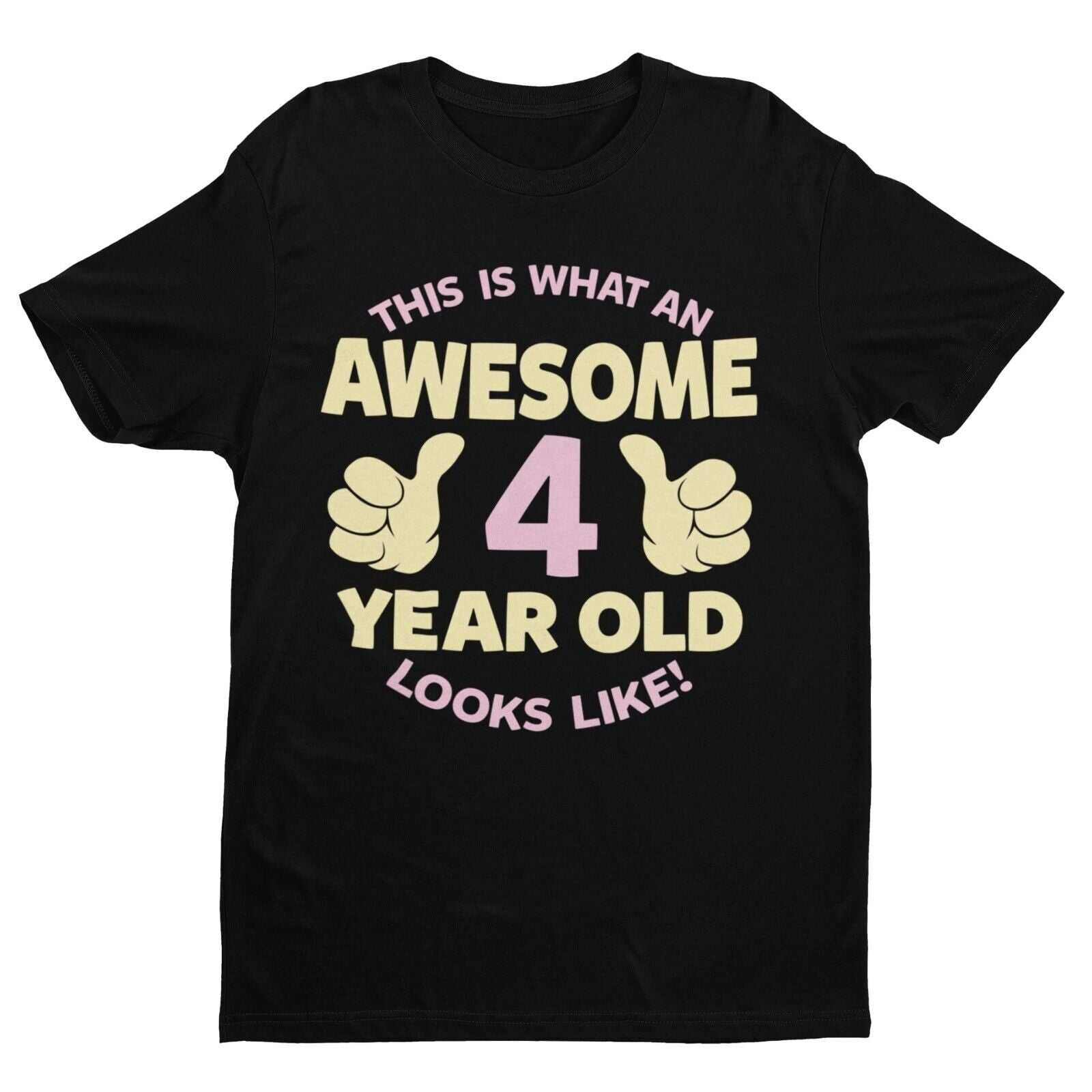 Girls' 4th Birthday Awesome 4 Year Old T-Shirt in Black, front design view