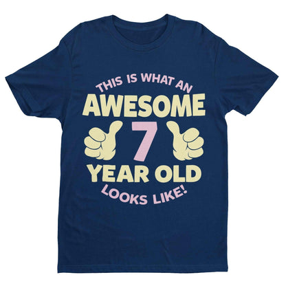 Girls 7th Birthday T-Shirt This Is What An Awesome 7 Year Old Looks Like Gift