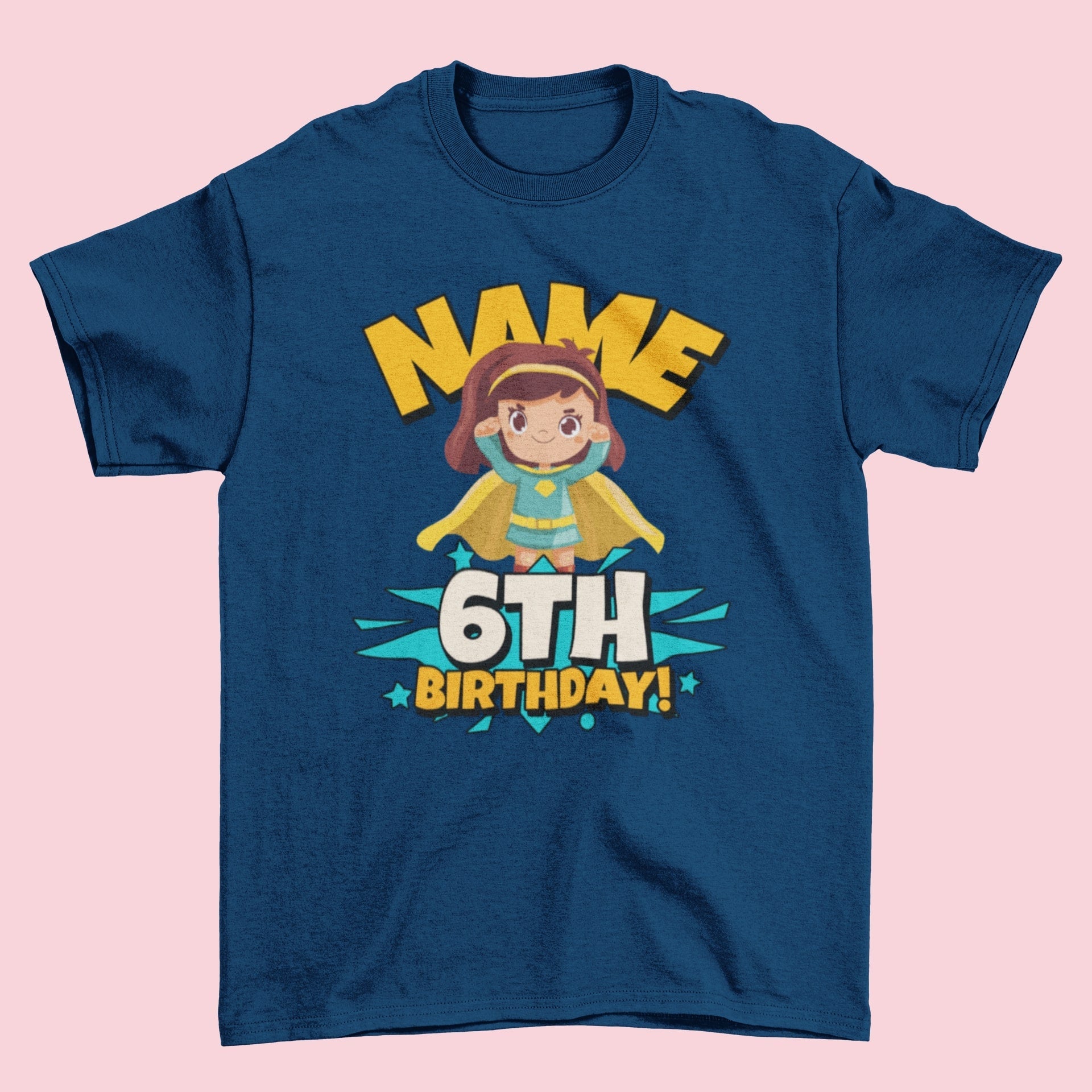 GIRLS PERSONALISED 6th Birthday SuperheroGIRLS PERSONALISED 6th Birthday Superhero T Shirt With Your Childs Nam