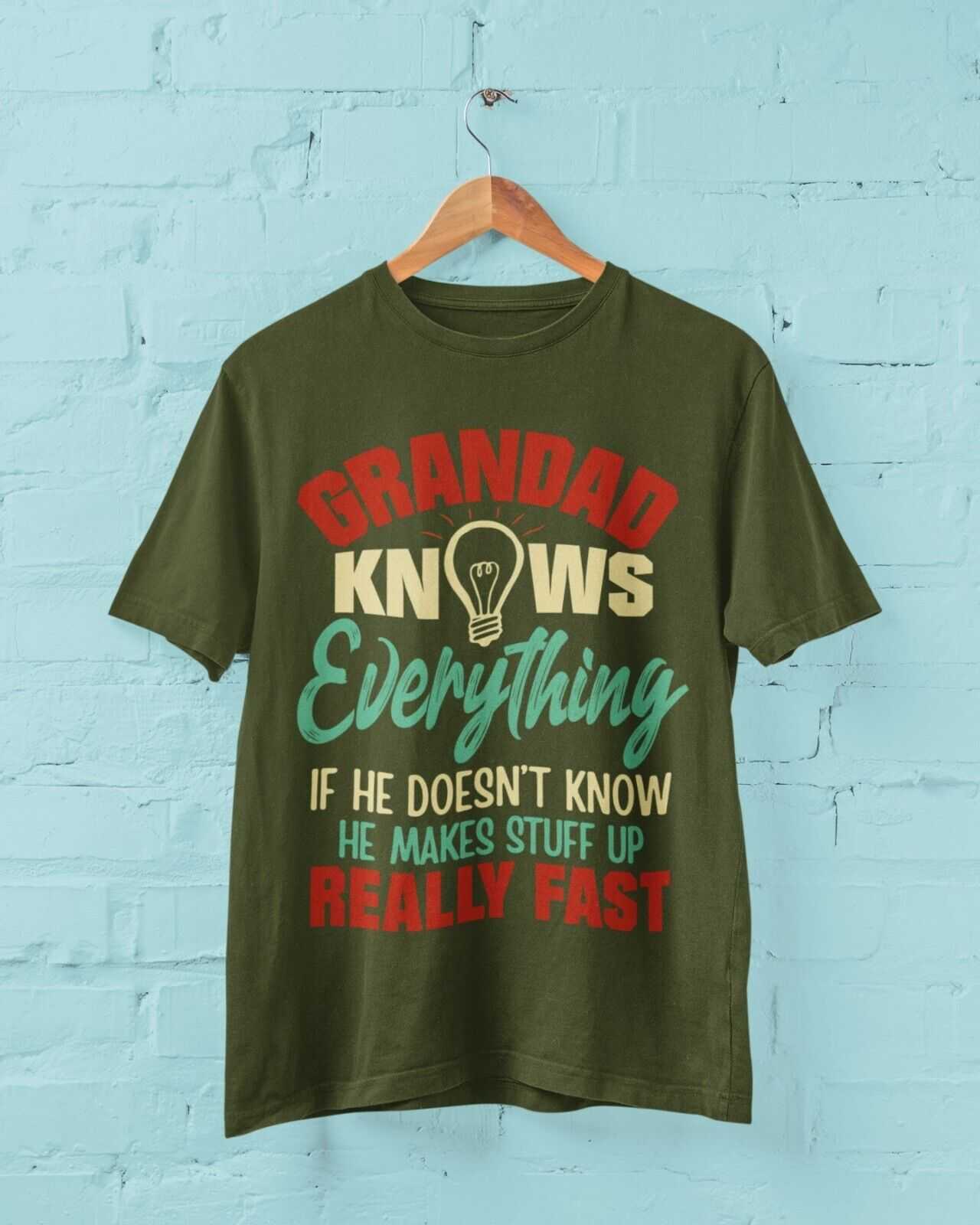 GRANDAD KNOWS EVERYTHING Funny T-Shirt What He Doesn't Know He Makes Up Fast Gift