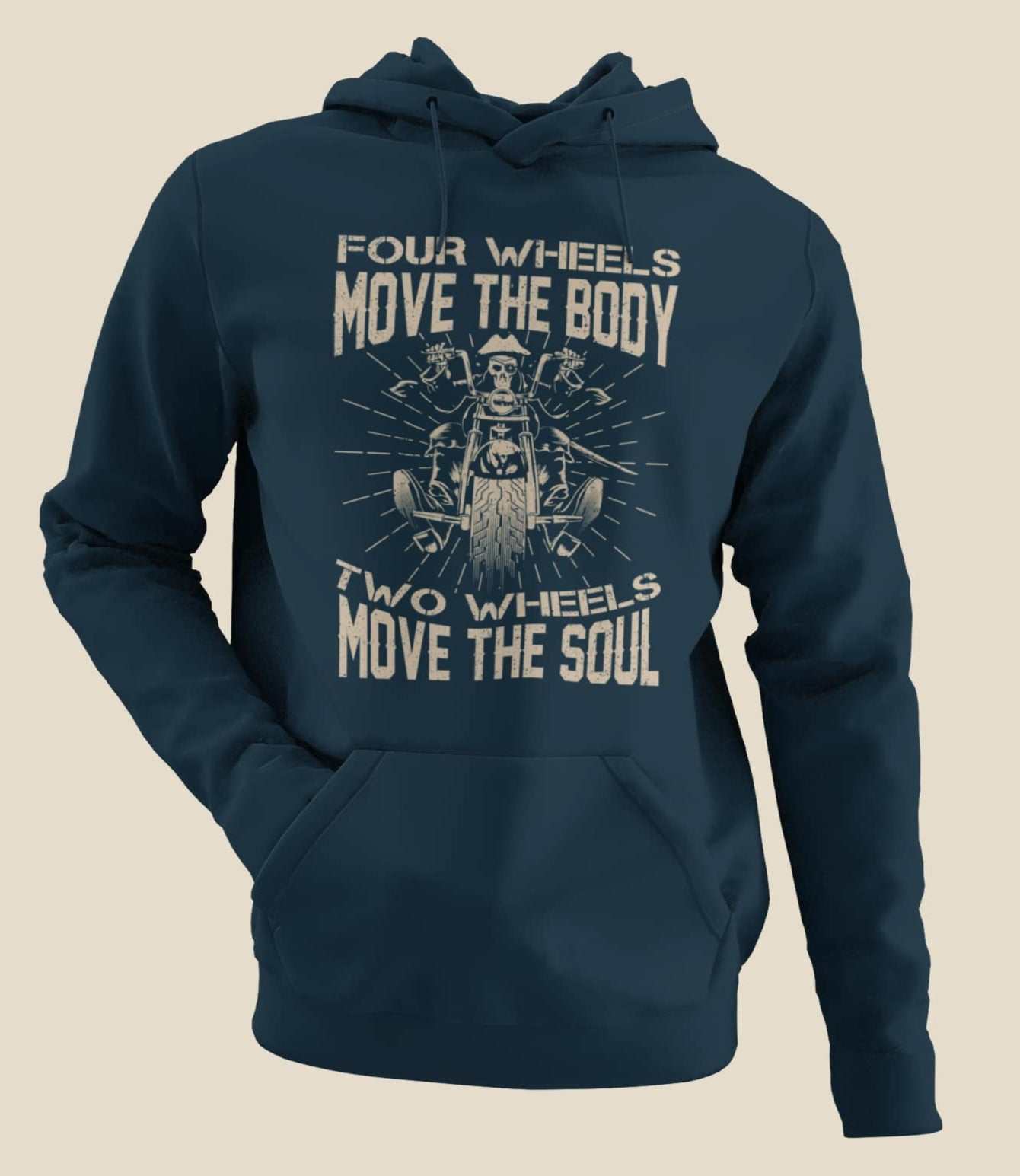 Motorcyclist Biker Hoodie Four Wheels Move The Body 2 Wheels Move The Galaxy Tees