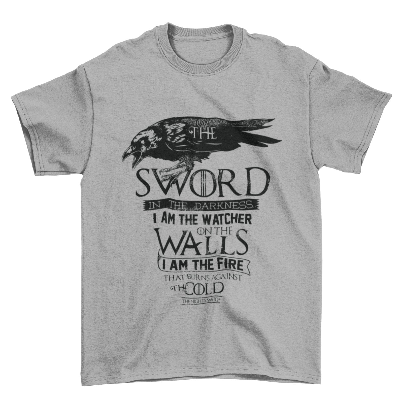 I Am The Sword In The Darkness Oath T-Shirt Retro Watch Nights The Thrones Game T-Shirt