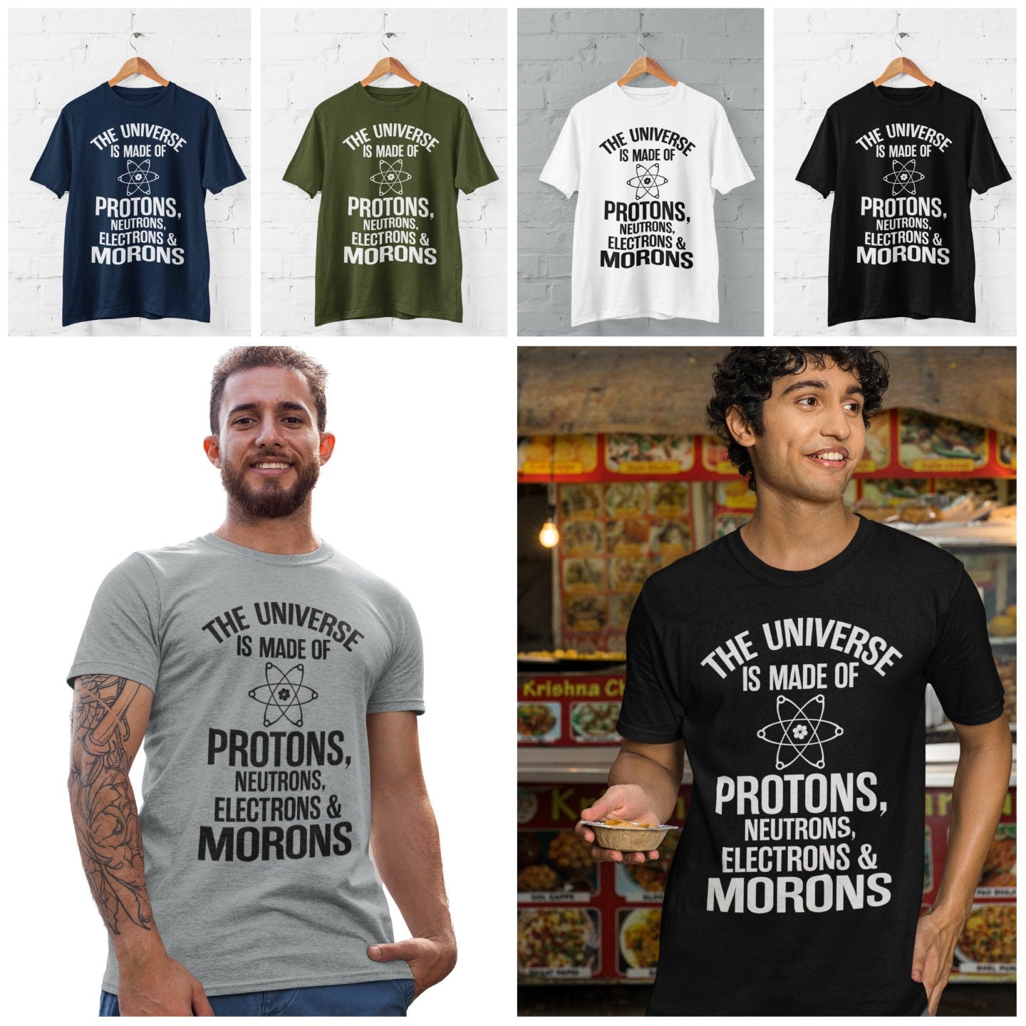 The Universe Is Made Of Protons Neutrons Electrons And Morons Funny T-Shirt - product image 2