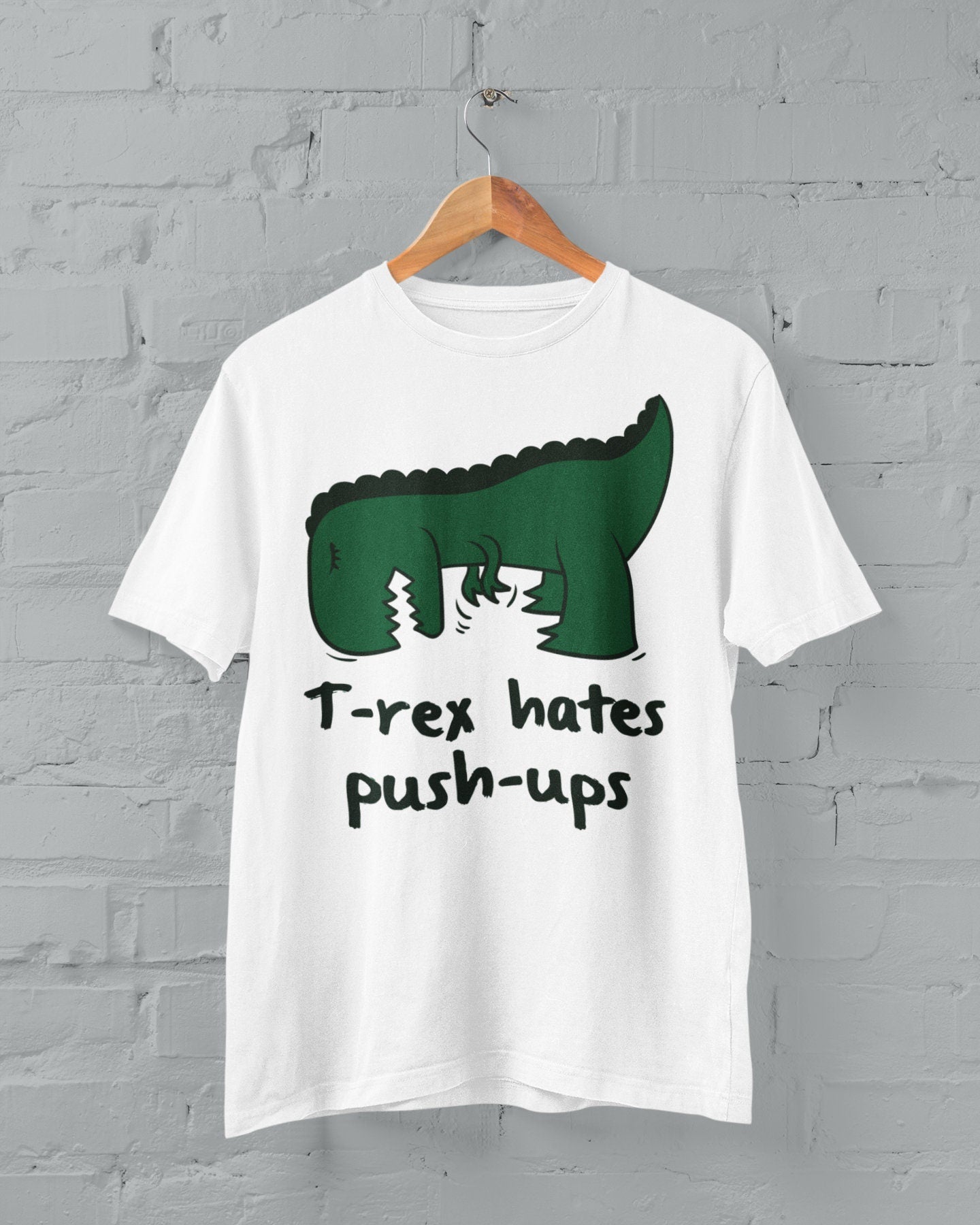 T Rex Hates Push Ups Funny Dinosaur Joke T-Shirt