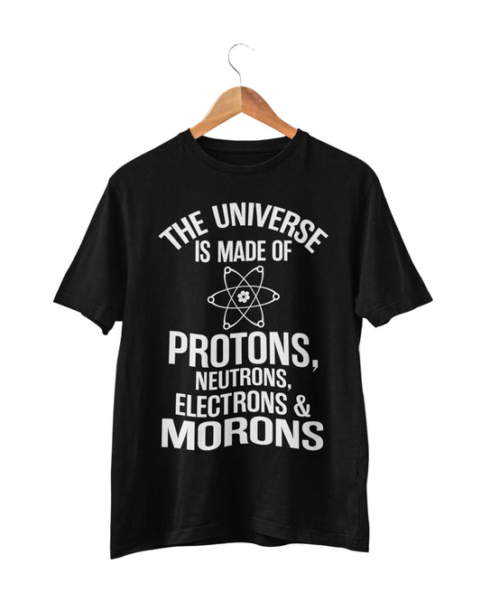 Protons Neutrons Electrons and Morons T-Shirt, main product view