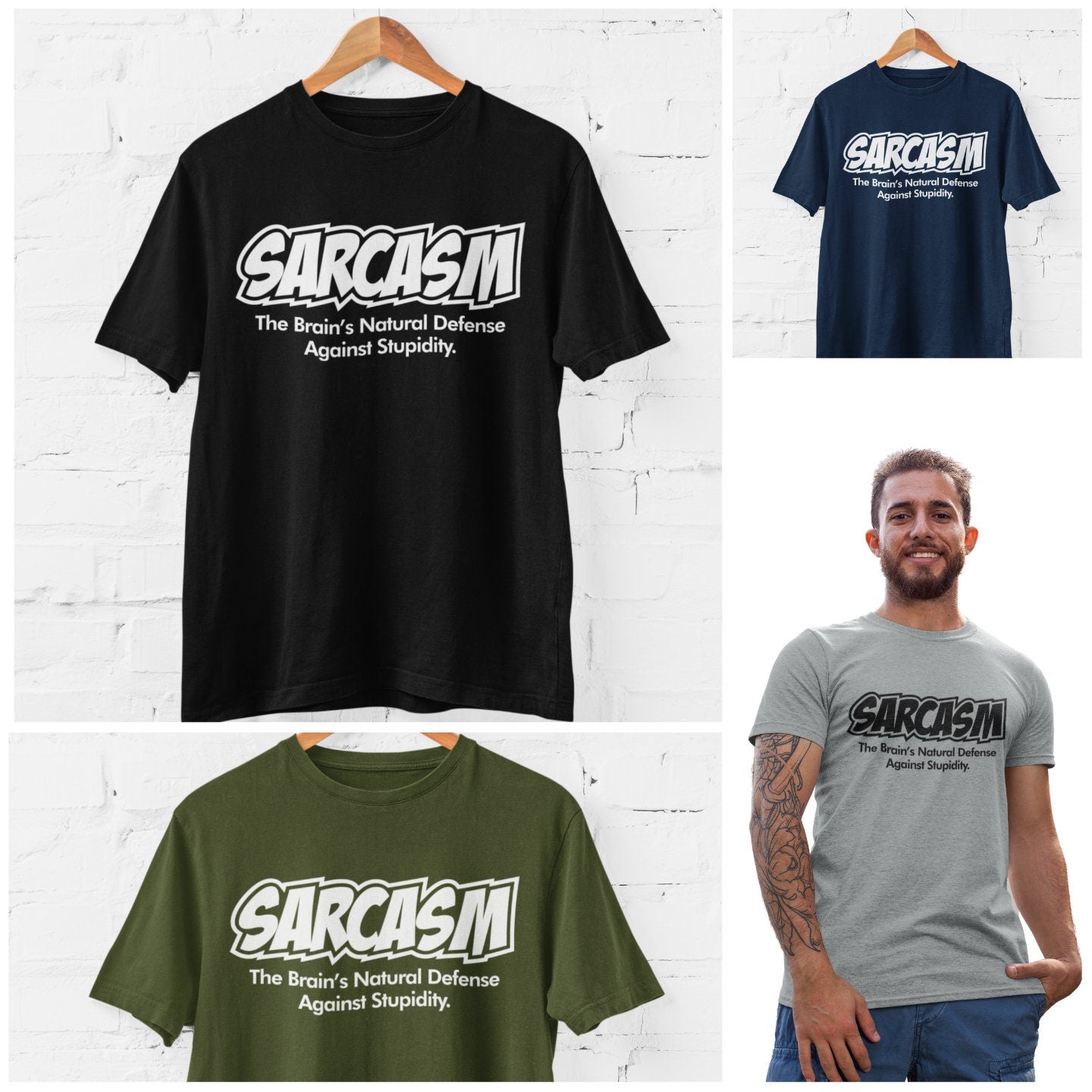 Sarcasm The Brain's Natural Defense Against Stupidity Funny Sarcastic T-Shirt SB20 - product image 2