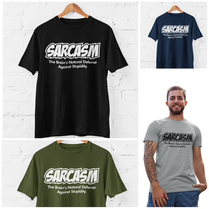 Sarcasm The Brain's Natural Defense Against Stupidity Funny Sarcastic T-Shirt SB20 - product image 2