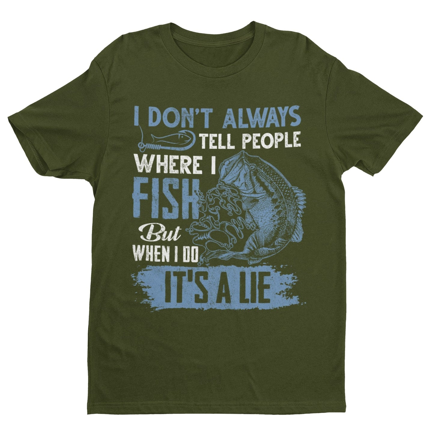 Funny Fishing T-Shirt: I Don't Tell People Where I Fish - product image 3