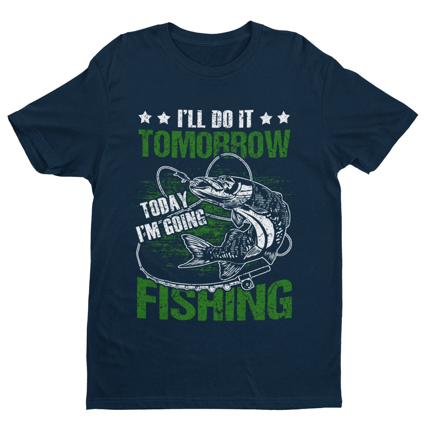 Funny Fishing T-Shirt: I'll Do It Tomorrow - Angler Gift - product image 5