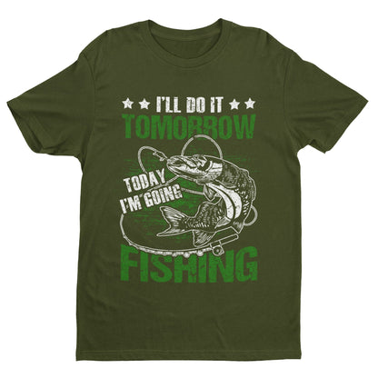 Funny Fishing T-Shirt: I'll Do It Tomorrow - Angler Gift - product image 6