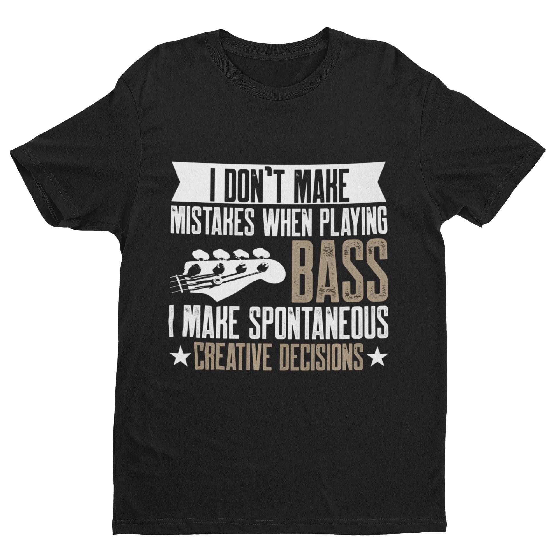 Funny Bass Guitar Player T-Shirt: Spontaneous Creative Decisions - product image 4