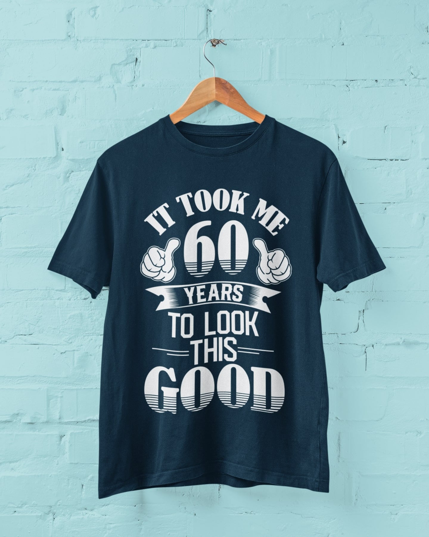 60 Years of Fabulousness: Looking Good on This 60th Birthday T-Shirt!