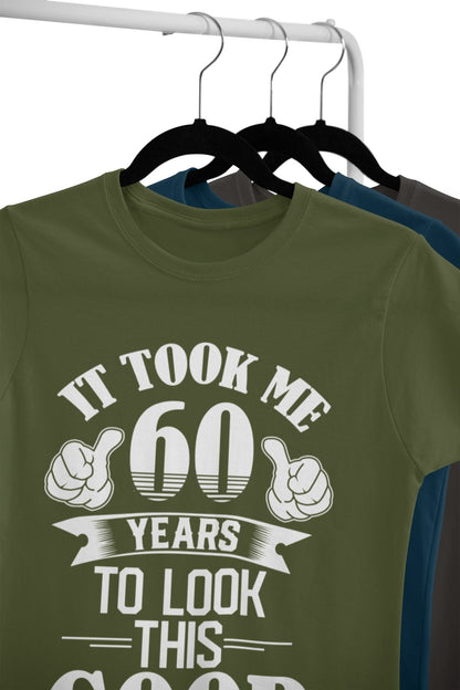 60 Years of Fabulousness: Looking Good on This 60th Birthday T-Shirt! - product image 4