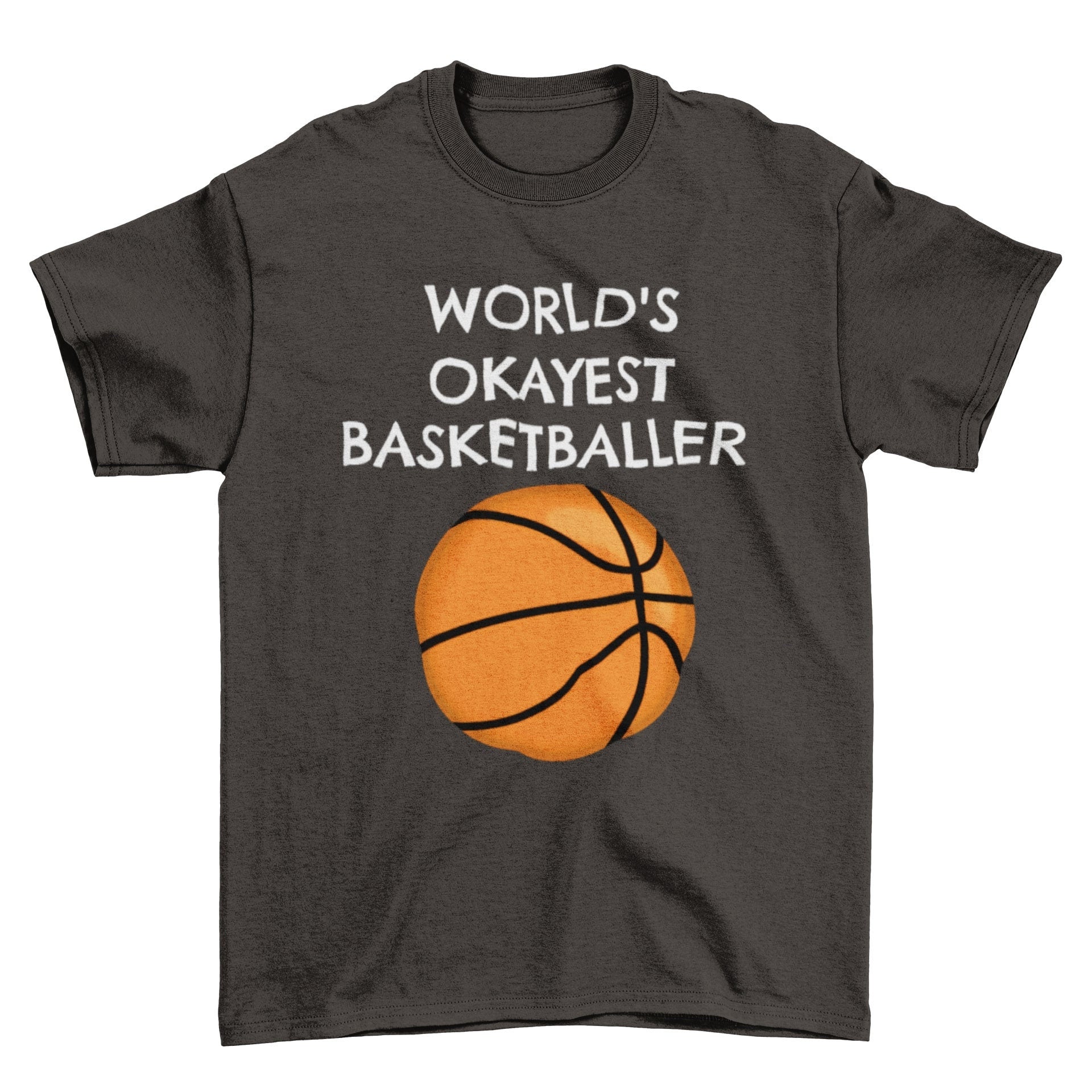 Funny Basketball T-Shirt: World's Okayest Baller Graphic Tee
