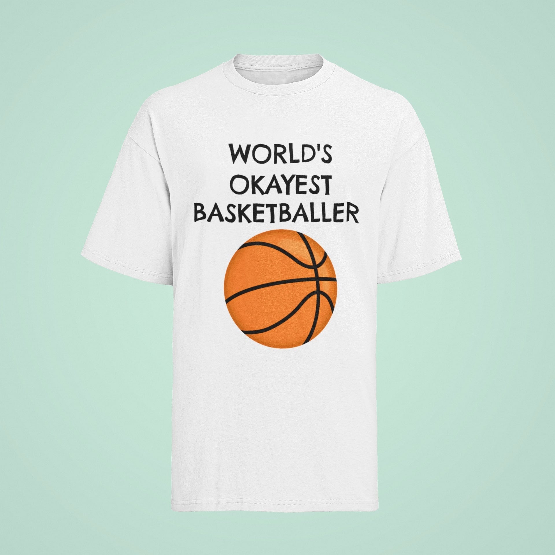 Funny Basketball T-Shirt: World's Okayest Baller Graphic Tee - product image 2