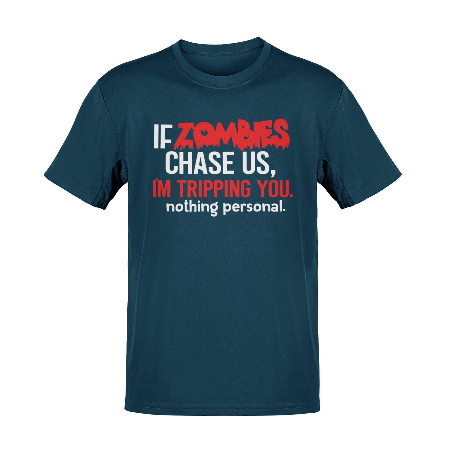Funny Zombie T-Shirt: "If Zombies Chase Us I’m Tripping You" Humorous Horror Tee - product image 2