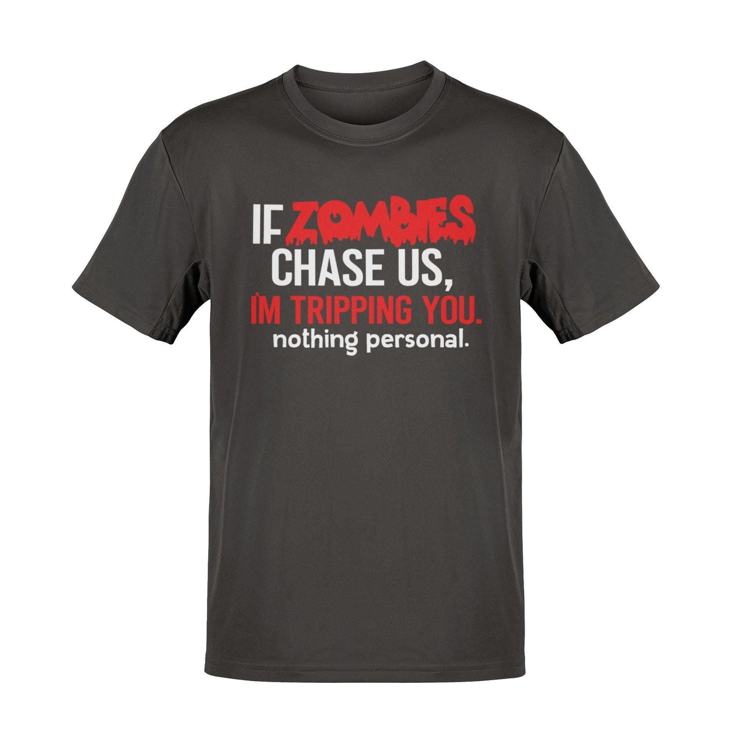 Funny Zombie T-Shirt: "If Zombies Chase Us I’m Tripping You" Humorous Horror Tee