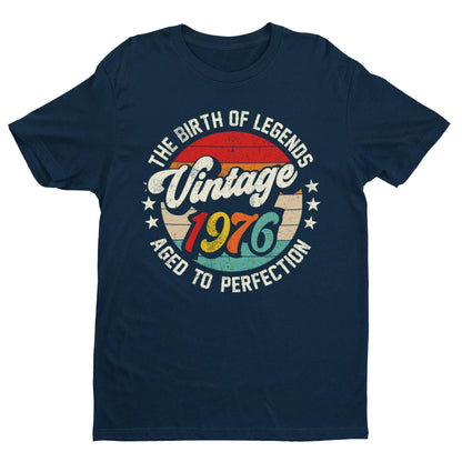 50th Birthday 1976 T-Shirt Birth Of Legends Vintage 1976 Aged To Perfection - product image 9