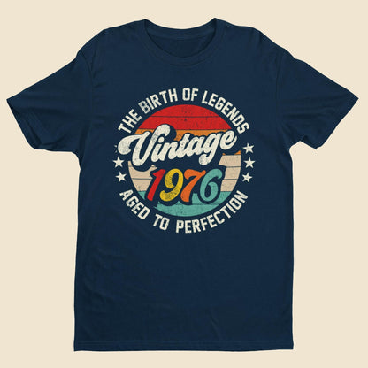 50th Birthday 1976 T-Shirt Birth Of Legends Vintage 1976 Aged To Perfection - product image 6