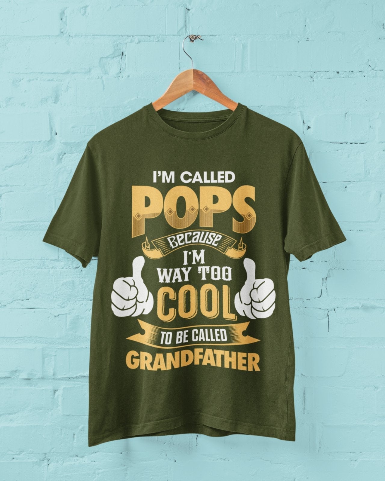I'm Called POPS Because I'm Way Too Cool To Be Called Grandfather Funny T-Shirt T-Shirt Gift