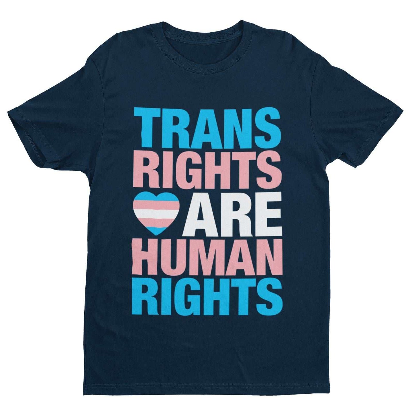 LGBTQIA+ T-Shirt TRANS RIGHTS ARE HUMAN RIGHTS Pride T-Shirt Gift Woke Inclusive T-Shirt