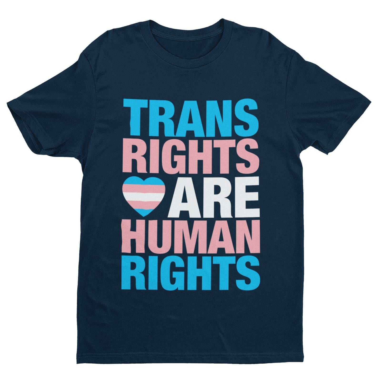LGBTQIA+ T-Shirt TRANS RIGHTS ARE HUMAN RIGHTS Pride T-Shirt Gift Woke Inclusive T-Shirt