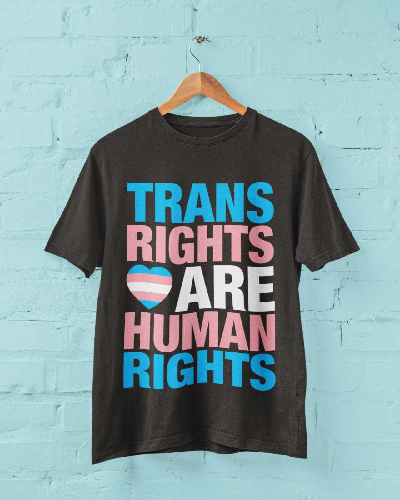 LGBTQIA+ T-Shirt TRANS RIGHTS ARE HUMAN RIGHTS Pride T-Shirt Gift Woke Inclusive T-Shirt